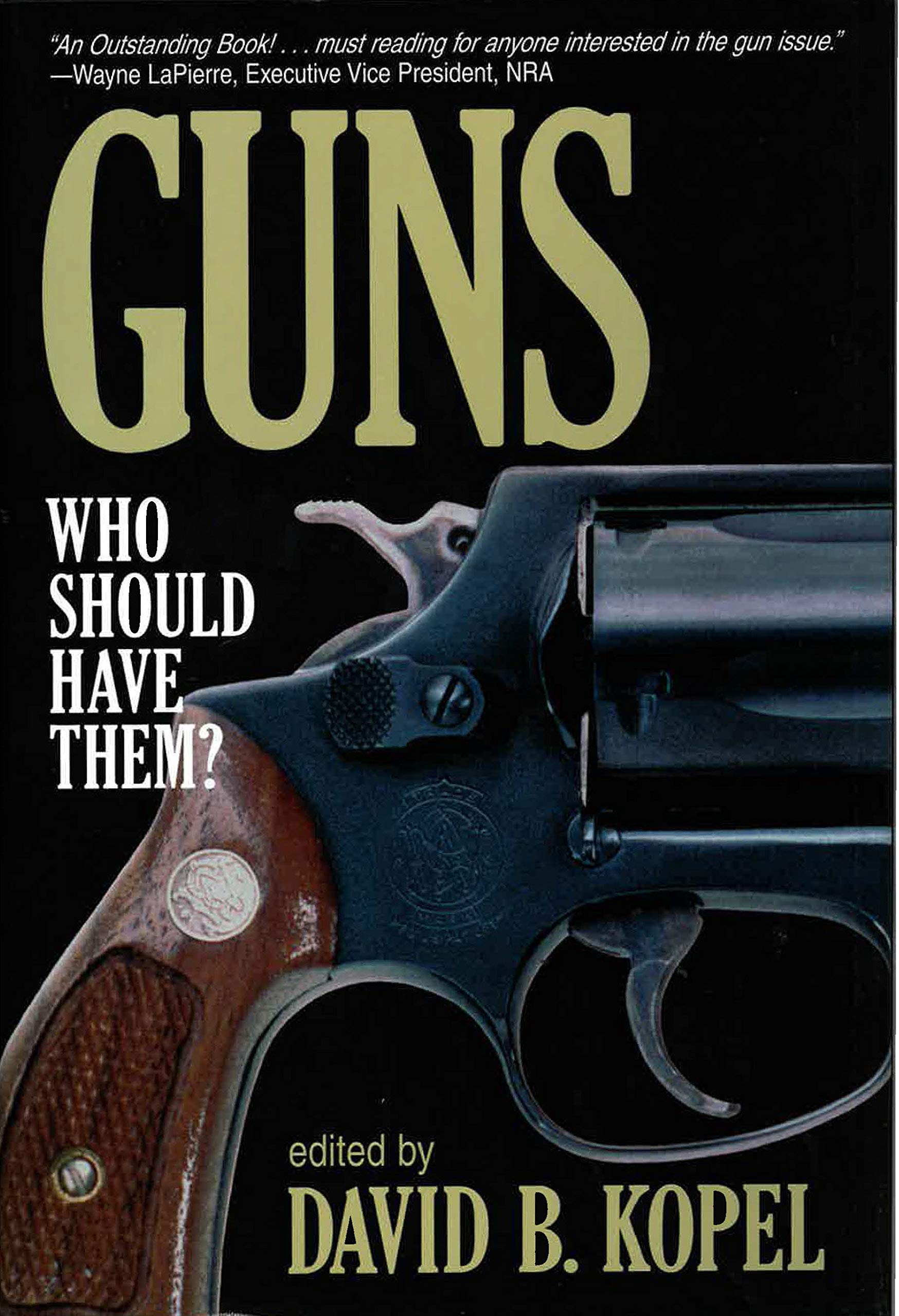 Cover of Guns: Who Should Have Them?